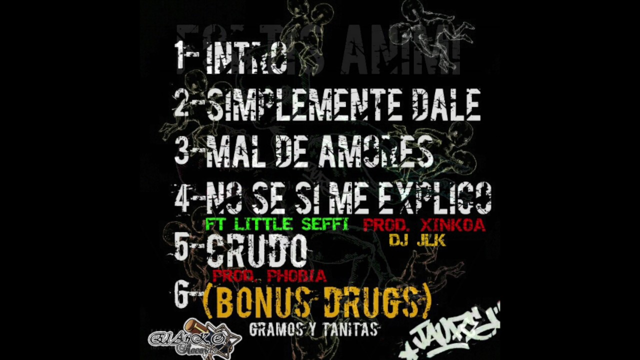 JAURE - NO SÉ SI ME EXPLICO (FT LITTLE SEFFY Y DJ JLK)[PROD XINKOA] # ...
