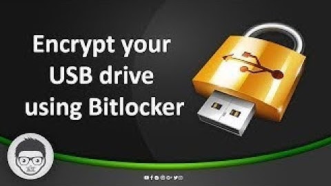 Beginners Guide to Encrypting Hard Drives/USB Drives with Bitlocker