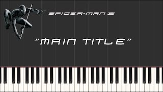 Spider-Man 3 - Main Title (Synthesia Piano)