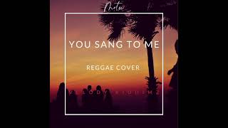 Video thumbnail of "Velody Riddimz - You Sang to Me (Reggae Cover)"