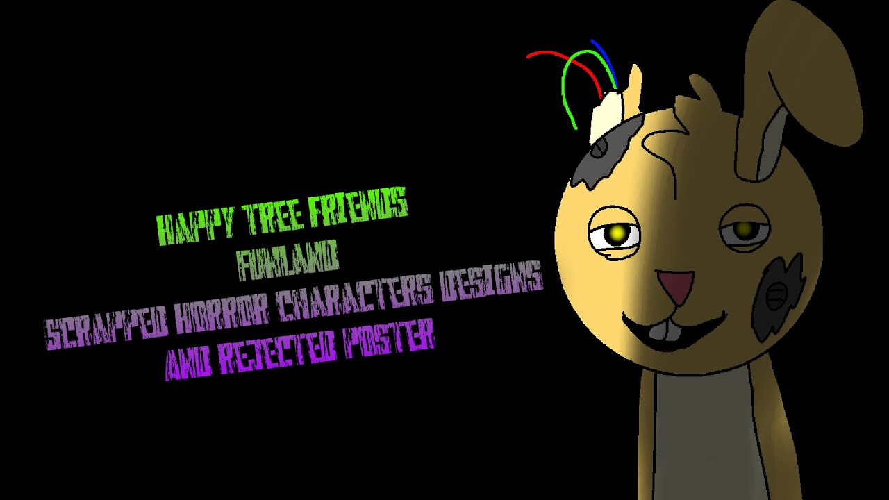 Happy tree friends Funland Scrapped Horror characters designs and ...