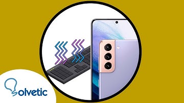 💢 How to Turn ON or Turn OFF  KEYBOARD VIBRATION Samsung Galaxy S21, S21 Plus y S21 Ultra