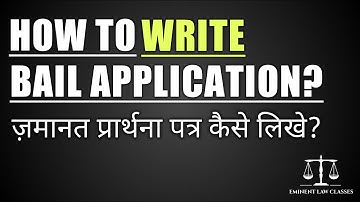 How to write a bail application? | How to write a bail application? | drafting pleading