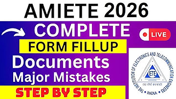 AMIETE 2026 Application Form - AMIETE Registration 2026| How To Fill AMIETE 2026 Application Form