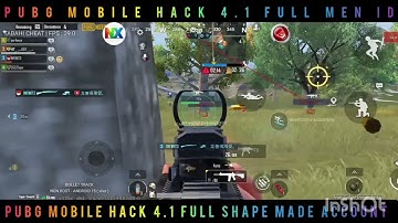 Pubg Mobile hack 4.1(New 4.1 VersionInbuilt Esp Mod) I Pubg Mobile Gl+Kr