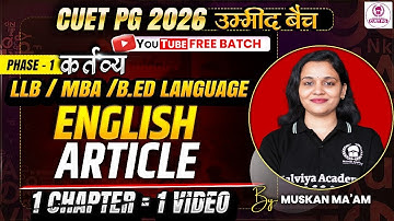 CUET PG 2026 LLB/ MBA/ B.Ed Language One Shot | Article | Umeed Batch