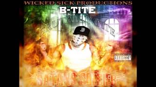 B-Tite - Massacre Of Innocence (Wicked Sick Productions)