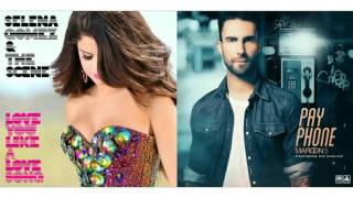 Selena Gomez Ft Maroon 5 Pay Phone Vs Love You  Like  A Love Song Baby mashup 