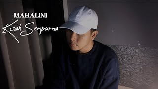 Mahalini - Kisah Sempurna (cover)