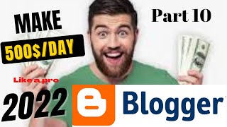 Earn money online from Blogger 100%free course, in 2022 Class 10 #goearn #GO EARN