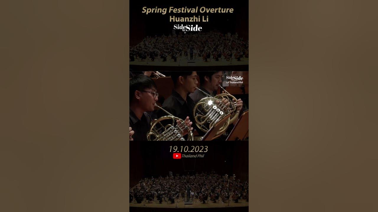 19.10.23 Spring Festival Overture - Huanzhi Li #thailandphil #sidebyside #tpo