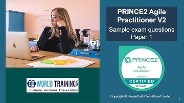 Sample paper | PRINCE2 Agile Practitioner | PeopleCert AXELOS | 1WorldTraining.com