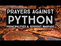 Prayers Against Python Principalities & Serpent Warfare | Jennifer LeClaire Breaks Python Witchcraft