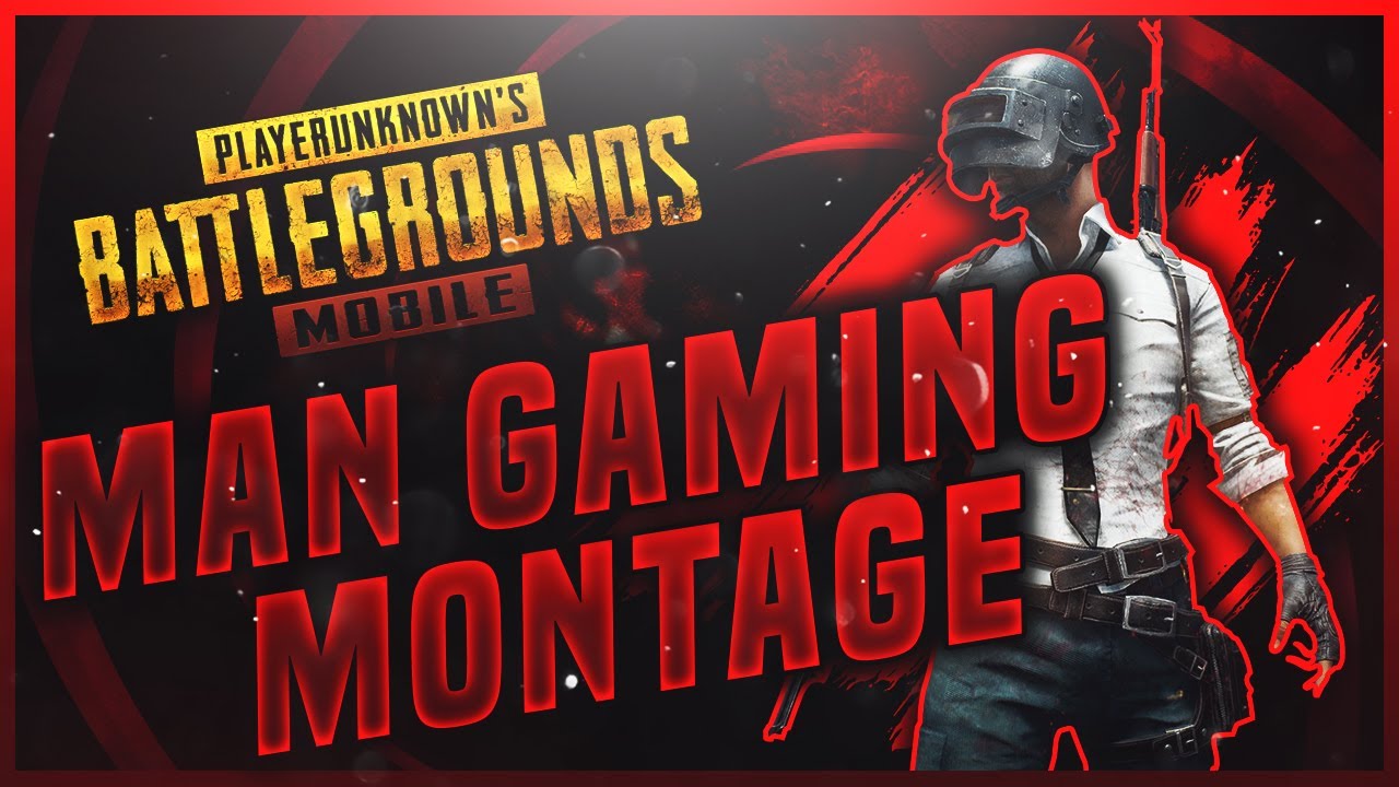 MAN GAMING PUBG LOVER | PUBG MOBILE MONTAGE 2