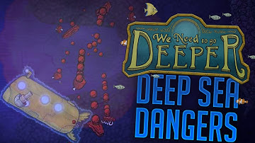 We Need To Go Deeper - Deep Sea Exploring Gone Wrong! - We Need To Go Deeper Co-op Gameplay