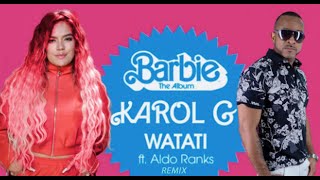 KAROL G - WATATI (feat. Aldo Ranks)