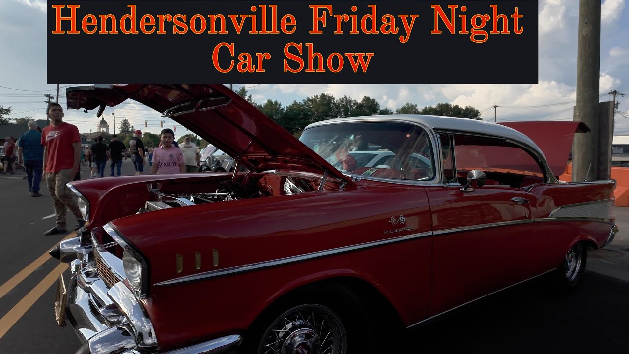Downtown Hendersonville, NC Friday Night Car Show - YouTube