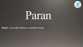 How to pronounce Paran