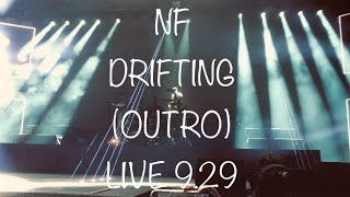 NF - DRIFTING  [LIVE] | The Clouds Tour