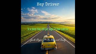 Hey Driver Zach Bryan Ft. The War and Treaty