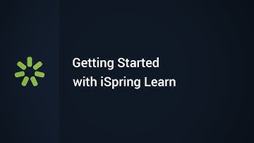 Getting Started with iSpring Learn LMS