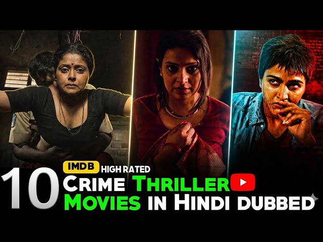 Top 10 Best Crime Thriller South Indian in hindi | Best Suspense Thrillers Movies 2025