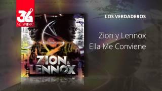 Ella Me Conviene - Zion Y Lennox - Los Verdaderos [Audio]