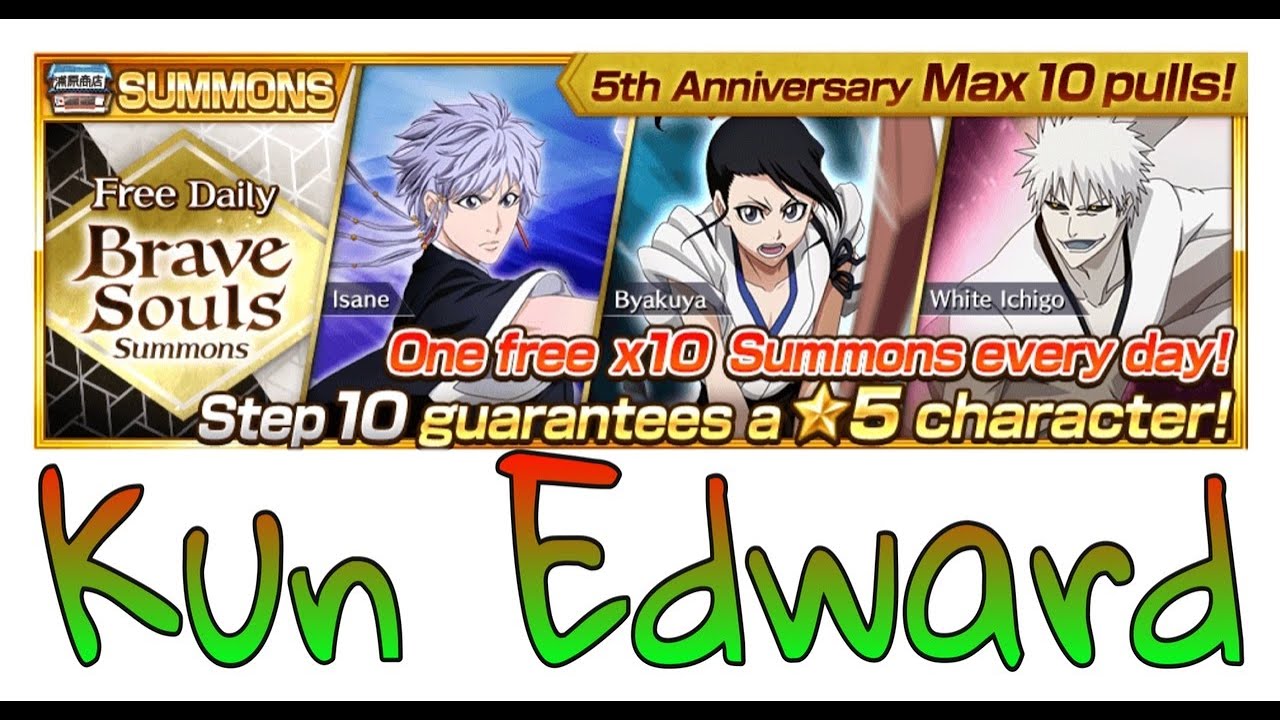 FREE DAILY 1-10 STEPS SUMMONS 5TH ANNIVERSARY || Bleach Brave Souls || Acc 500+days