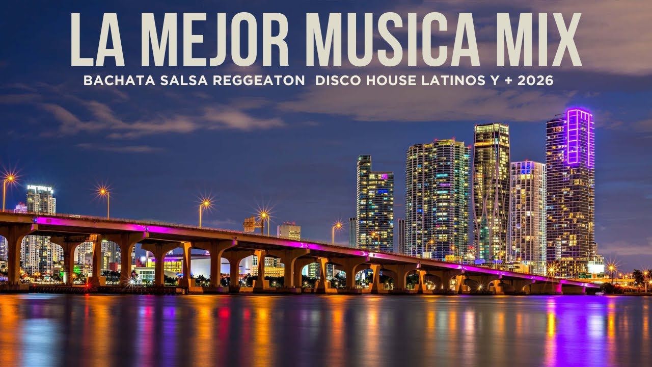 🔥 MUSIC MIX LATINO Y MÁS  HOUSE .SALSA, BACHATA |VOL 10/2026 💃🕺🎧