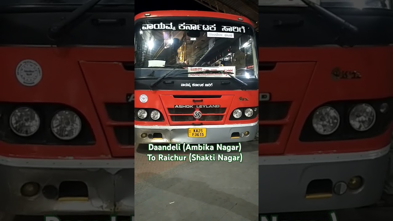 Karnataka Sarige || Daandeli to Raichur SF Service || Via Dharwad, Hubbali,Sindhanur