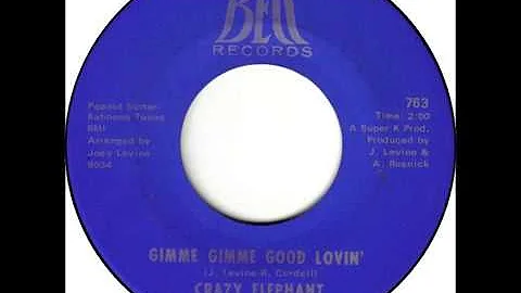 Crazy Elephant - Gimme Gimme Good Lovin' & Dark Part Of My Mind, 1969 Mono Bell 45 Record.