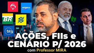 2026 O Ano Decisivo Para A Bolsa De Valores professor Mira  Irmos Dias Podcast 236