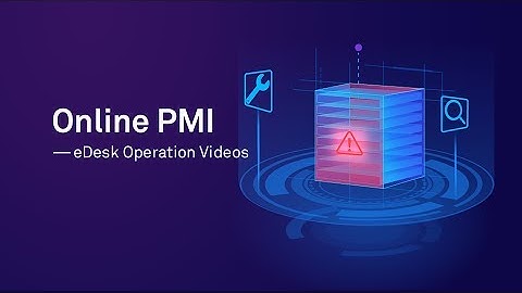 HUAWEI eDesk Online PMI