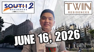 SMDC SOUTH 2 RESIDENCES & TWIN RESIDENCES LATEST CONSTRUCTION UPDATES l JUNE 16, 2026