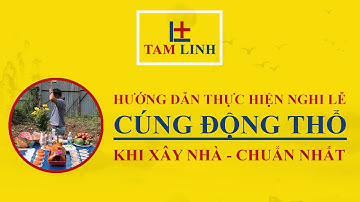Hướng Dẫn Thực Hiện Nghi Thức Lễ Cúng Động Thổ Khi Xây Nhà Chuẩn Nhất  | Đồ Cúng Tâm Linh