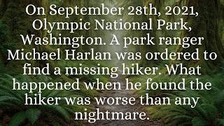 This Ranger QUIT Olympic National Park Because of This?