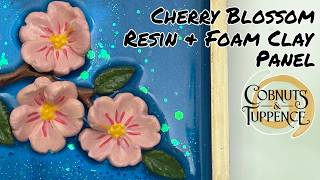 Cherry Blossom Resin & Foam Clay Panel