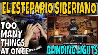 DRUMMER REACTS EL ESTEPARIO SIBERIANO BLINDING LIGHTS - THE WEEKND - DRUM COVER