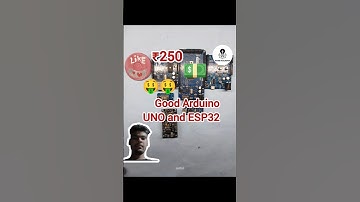 good Arduino UNO and ESP32 ₹250 🤑🤑💵 || #shortvideo #arduino #youtubeshorts #sorts