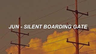 SEVENTEEN Jun (文俊辉) - 'Silent Boarding Gate (寂寞号登机口)' Easy Lyrics
