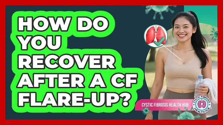 How Do You Recover After A CF Flare-Up?