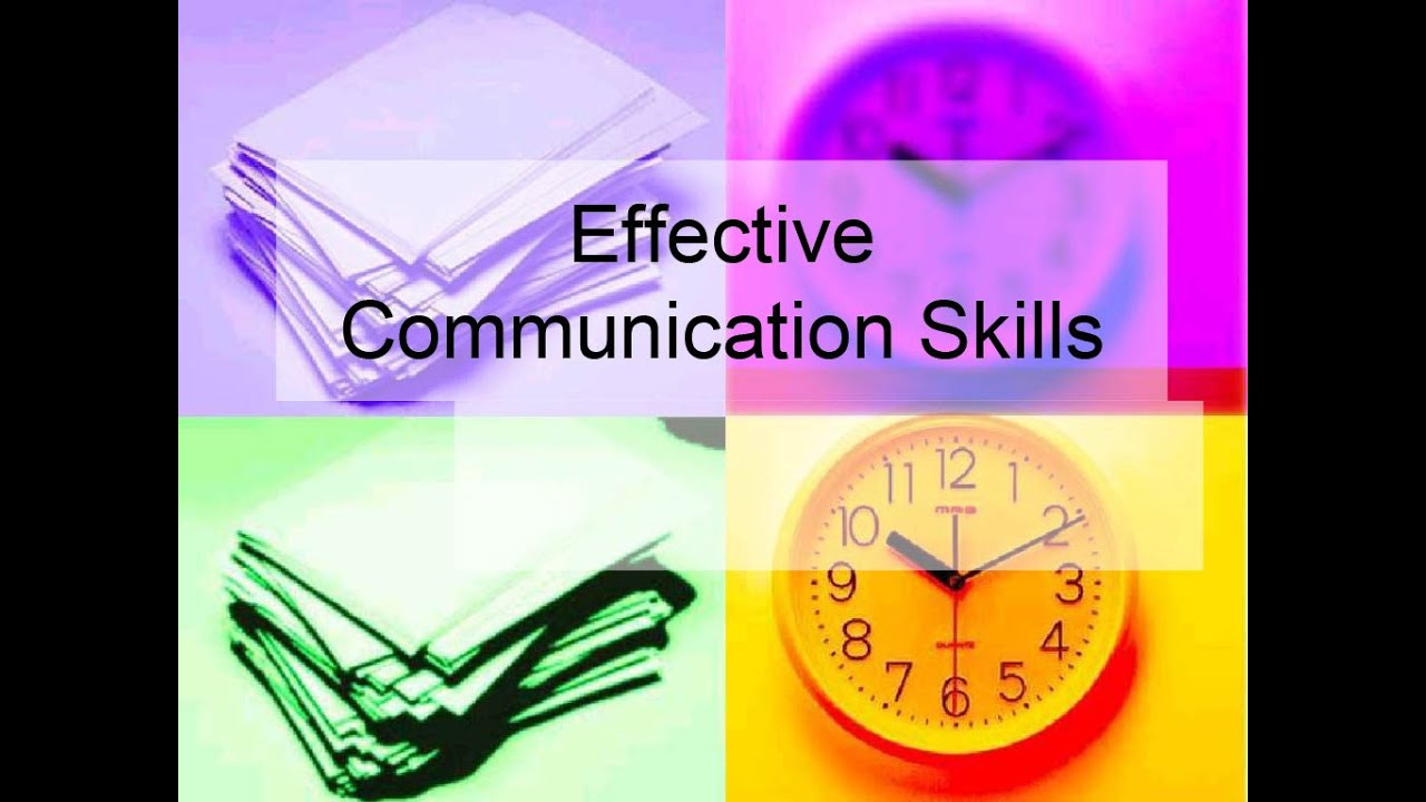 Effective Communication Skills - YouTube
