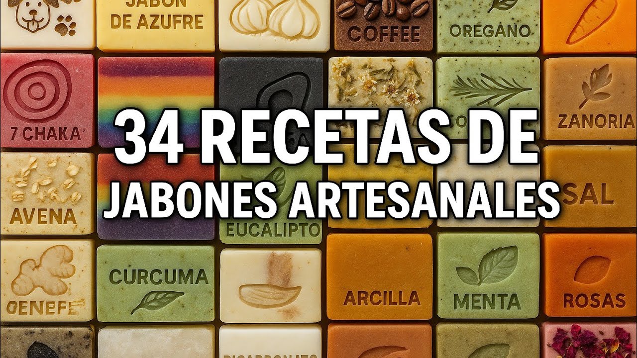 3️⃣4️⃣ Recetas de Jabones Artesanales fáciles | 🌿 Naturales, Energéticos y Para Toda la Familia 🧼
