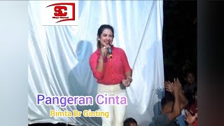 Pangeran Cinta - Rimta Br Ginting || Cipt. Datuk Muda Barus