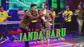 Gerry Mahesa \u0026 Lala Widy (Gerla) - Janda Baru | Dangdut [OFFICIAL]