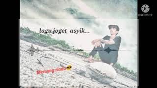 lagu joget edit memang rindu👍 mantap