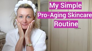 Simple AntiAging Skin care Routine