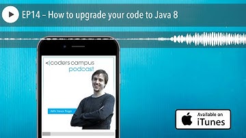 EP14 – How to upgrade your code to Java 8