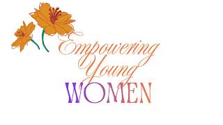 Empowering Young Women