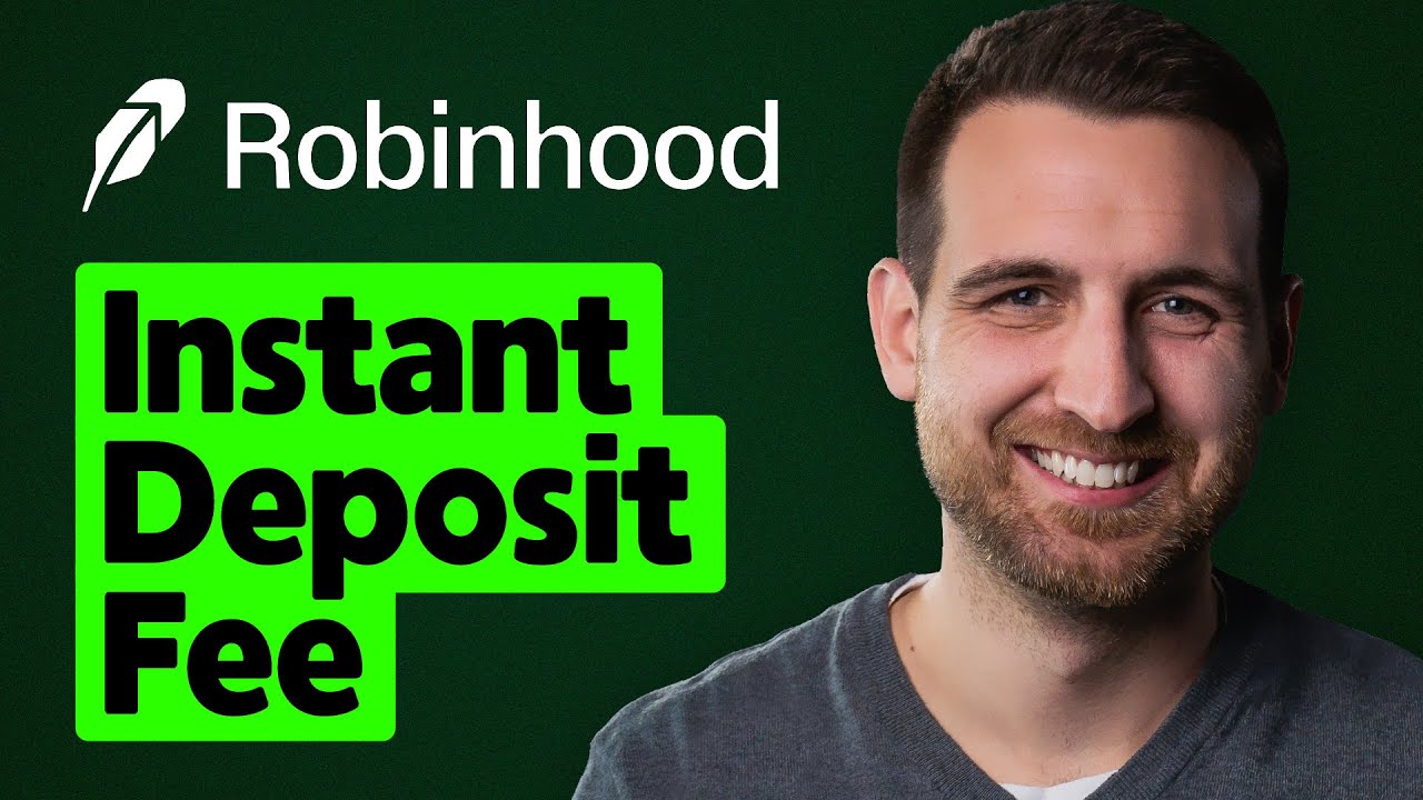 What is Robinhood Instant Deposit Fee?